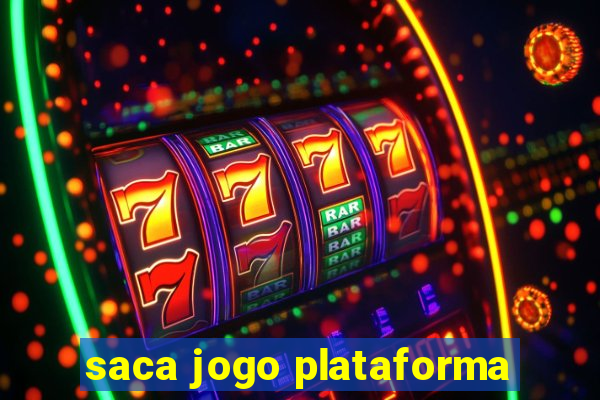 saca jogo plataforma